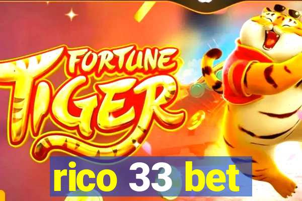 rico 33 bet